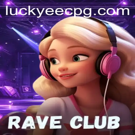 Exploring the Thrills of RaveClub and the Exciting World of eecpg PH Login