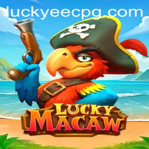 Explore the Exciting World of LuckyMacaw: A Comprehensive Guide